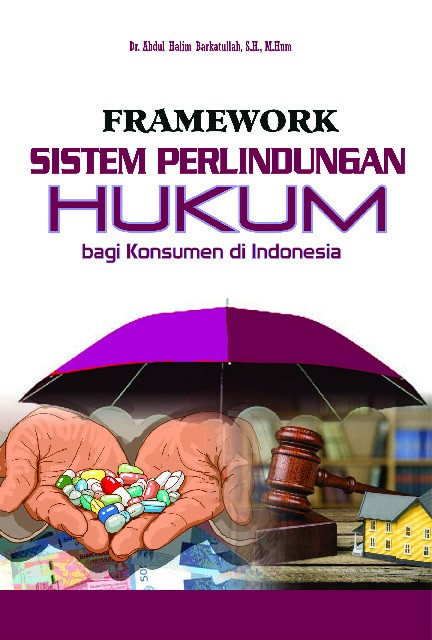 Framework Buku Ajar Sistem Perlindungan Hukum Bagi Konsumen di Indonesia